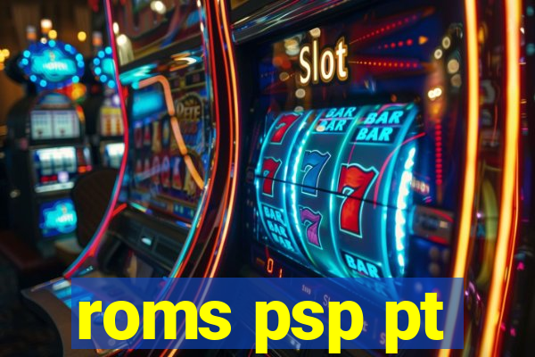 roms psp pt-br download